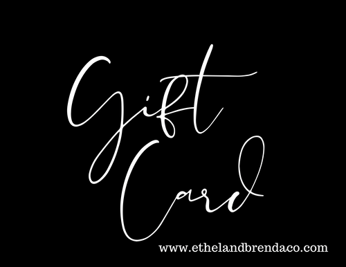 Ethel & Brenda Co Gift Card